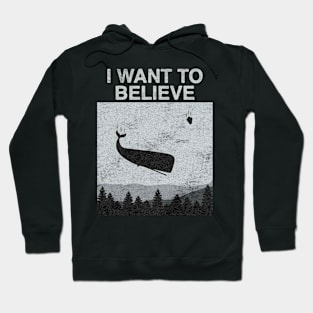 I Want To Believe Flying Whale Hoodie